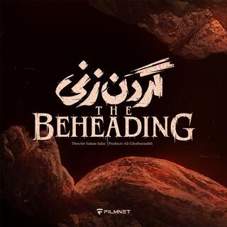 Beheading Series: Episode Three (Music from the Original TV Series)