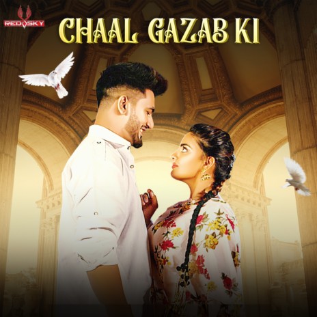 Chaal Gazab Ki ft. Ashu Twinkle & Aman Jaji | Boomplay Music