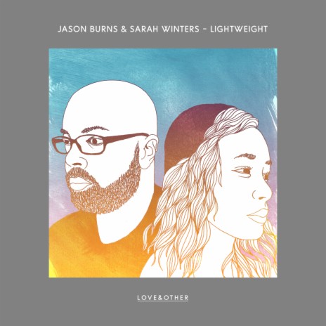 Lightweight (Acoustic Version) ft. Sarah Winters | Boomplay Music