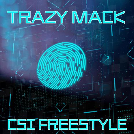 CSI FREESTYLE | Boomplay Music