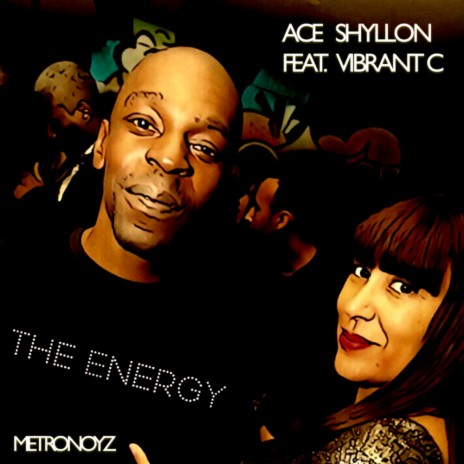 The Energy (Ace Shyllon Sunrise Instrumental) ft. Vibrant C