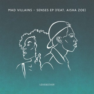 Senses EP (Feat. Aisha Zoe)