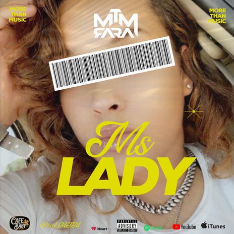 Ms lady | Boomplay Music