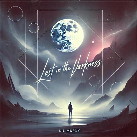 Lost In The Darkness | Boomplay Music