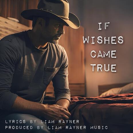 If Wishes Came True | Boomplay Music