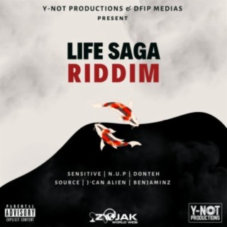 Life Saga Riddim