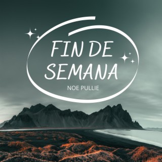 FIN DE SEMANA