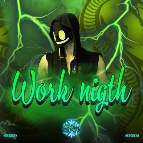 Work Nigth Funk | Boomplay Music