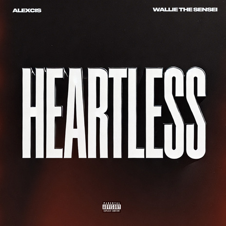 Heartless ft. Wallie The Sensei & TK Run It Up | Boomplay Music