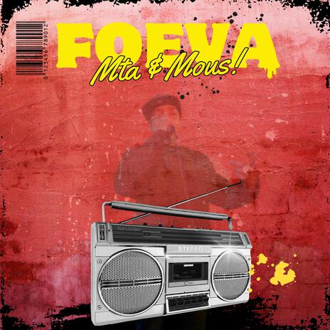 Foeva ft. MOUS | Boomplay Music