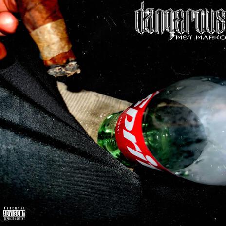 Dangerous | Boomplay Music