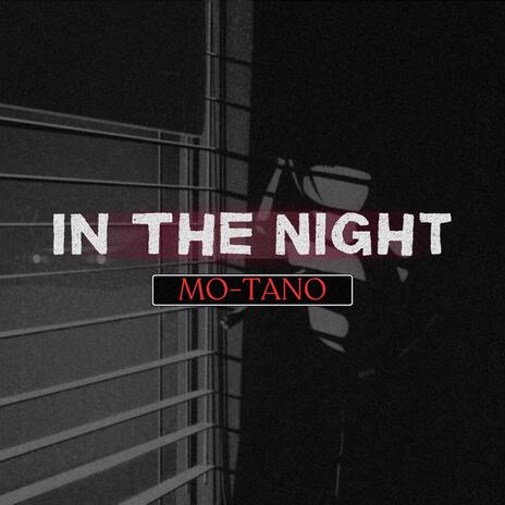 In The Night | Boomplay Music