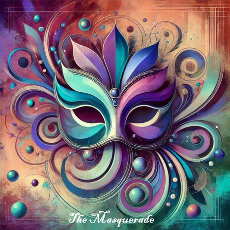 The Masquerade | Boomplay Music