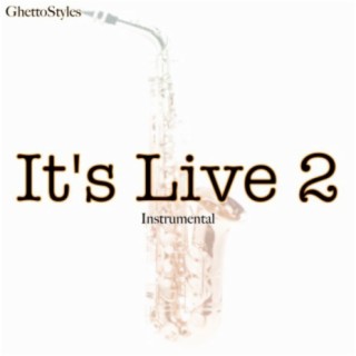 It's Live 2 (Instrumental)