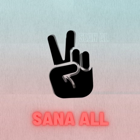 Sana All | Boomplay Music