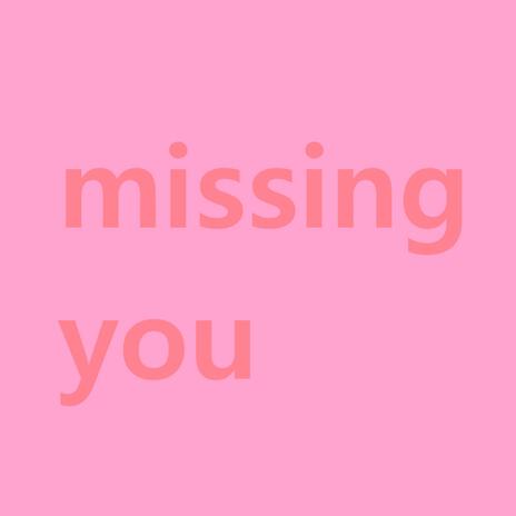 Missing You (Extended Mix) | Boomplay Music