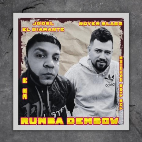 Rumba dembow | Boomplay Music
