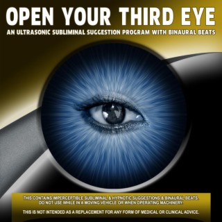Open Your Third Eye
