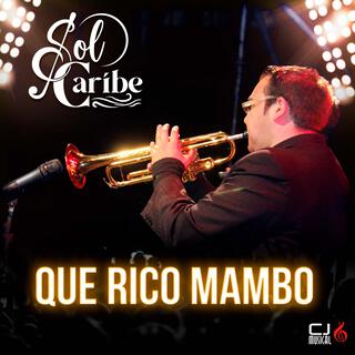 Que Rico Mambo (En vivo)