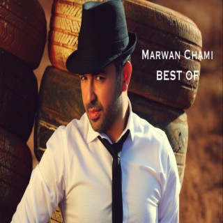 Best Of Marwan Chami