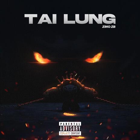 Tai Lung | Boomplay Music