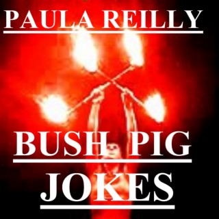 BUSH PIG JOKES