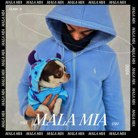 Mala Mia | Boomplay Music