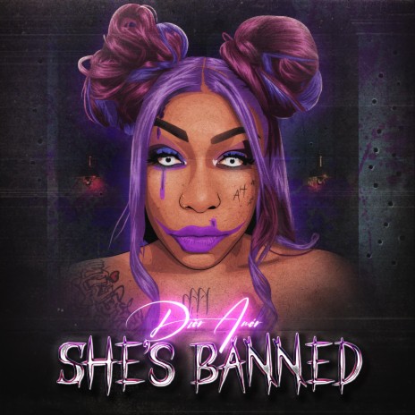 SHE'S BANNED | Boomplay Music