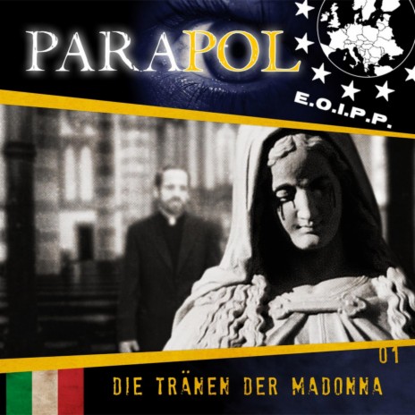 Parapol - Folge 1 - Die Tränen der Madonna (Hörspiel)