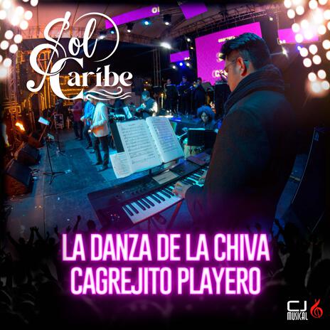 La Danza De La Chiva-Cagrejito Playero | Boomplay Music