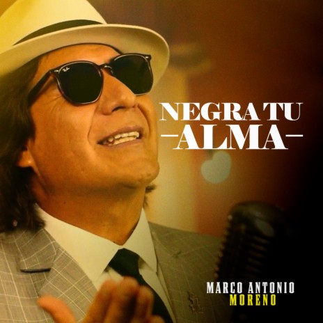 Negra Tu Alma | Boomplay Music