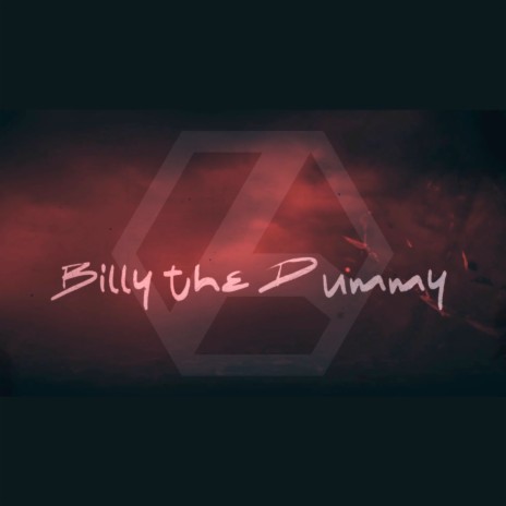 Billy the Dummy | Boomplay Music