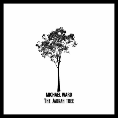 The Jarrah Tree