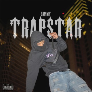 Trapstar lyrics | Boomplay Music