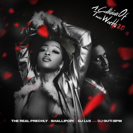 A Collision of Two Worlds 2.0 ft. Shallipopi, Dj Guti BPM & Dj Lux | Boomplay Music