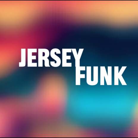 Jersey Funk | Boomplay Music