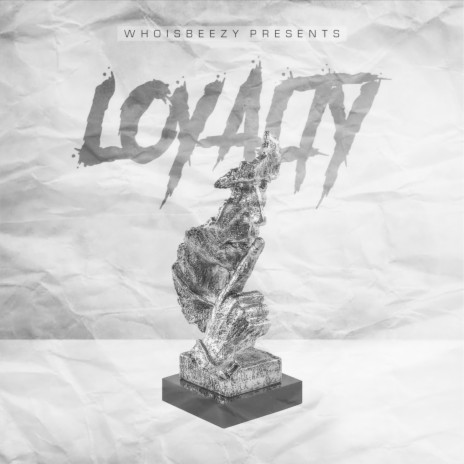 Loyalty (Clean Version)