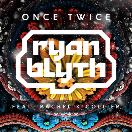 Once Twice (Extended Mix) ft. Rachel K Collier | Boomplay Music