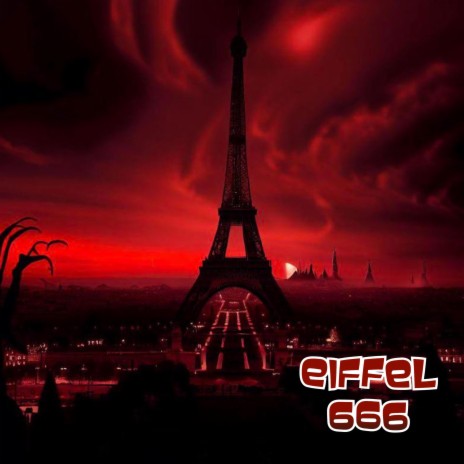 eiffel 666 | Boomplay Music