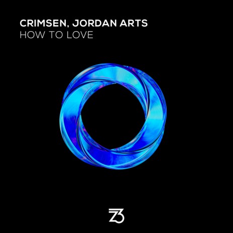 How To Love ft. Jordan Arts | Boomplay Music