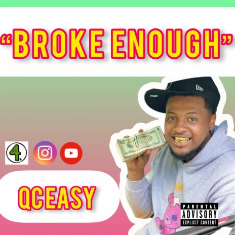 Broke Enough | Boomplay Music