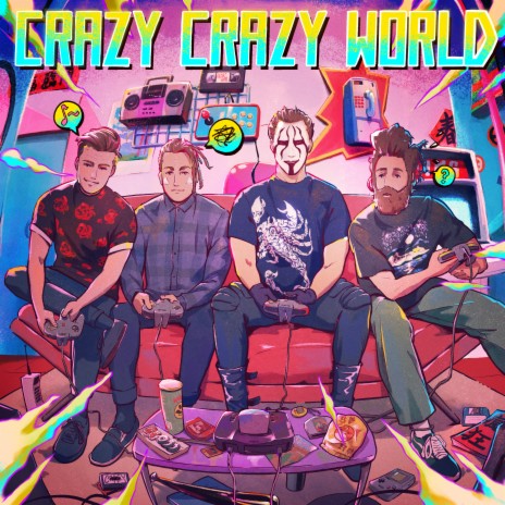 Crazy Crazy World | Boomplay Music