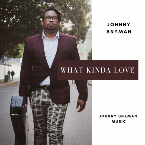 What kinda love | Boomplay Music