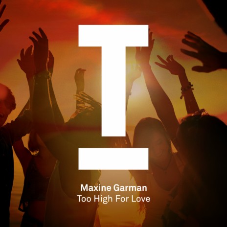 Too High For Love (Radio Edit)