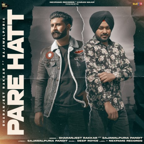 Pare Hatt ft. Sajawalpuria Pandit | Boomplay Music