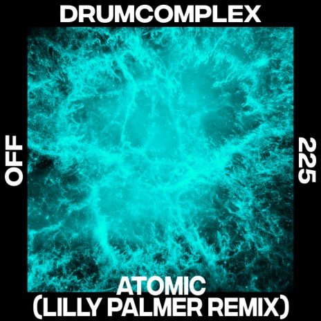 Atomic (Lilly Palmer Remix) | Boomplay Music