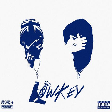 Lowkey ft. YRN Weappons | Boomplay Music