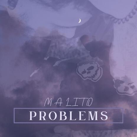 Problems | Boomplay Music