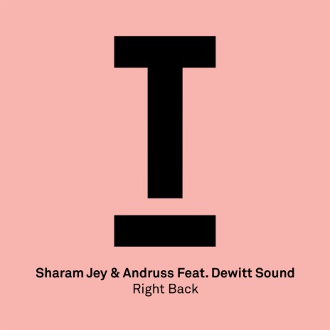 Right Back ft. Andruss & Dewitt Sound | Boomplay Music