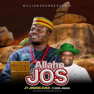 Allahn Jos (feat. Ezra Jinang)